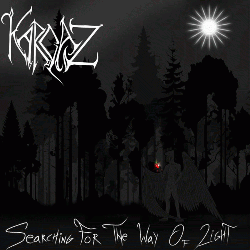 Karcaz : Searching for the Way of Light